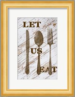 Let Us Eat Fine Art Print