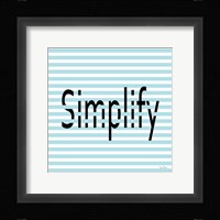 Simplify Framed Print