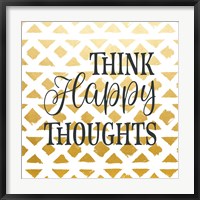 Think Happy Thoughts Fine Art Print