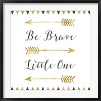 Be Brave Square Fine Art Print