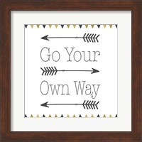 Go Your Own Way Square Fine Art Print