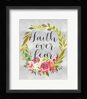 Faith Over Fear Fine Art Print