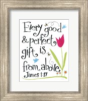 Every Good and Perfect GIft Fine Art Print