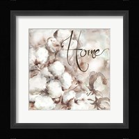 Cotton Boll Triptych Sentiment I (Home) Framed Print