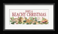 Have a Beachy Christmas Panel sign Framed Print