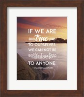 If We Are True To Ourselves - Sea Shore Fine Art Print