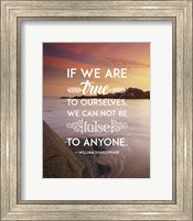 If We Are True To Ourselves - Sea Shore Fine Art Print