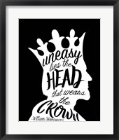 Uneasy Lies The Head Shakespeare - King White on Black Fine Art Print