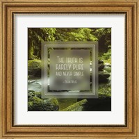 The Truth is Rarely Pure - Forest and Stream Fine Art Print