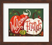 Harvest Time Welcome Friends Fine Art Print