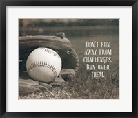 Don't Run Away From Challenges - Baseball Sepia Fine Art Print