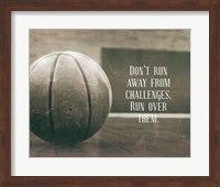 Don't Run Away From Challenges - Basketball Sepia Fine Art Print