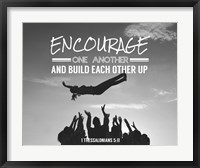 Encourage One Another - Celebrating Team Grayscale Fine Art Print