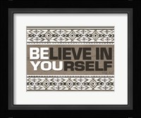 Believe in Yourself Fine Art Print