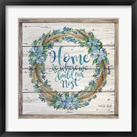 Home is Where We Build Our Nest Fine Art Print