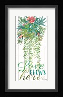 Love Grows Here Fine Art Print