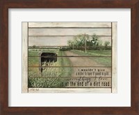 The End of a Dirt Road Fine Art Print