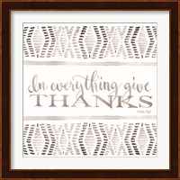 In Everything Give Thanks Fine Art Print