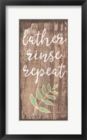 Lather, Rinse, Repeat Framed Print