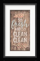 So Fresh and So Clean Clean Framed Print