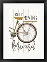 Keep Moving Forward Fine Art Print