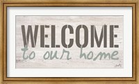 Welcome to Our Home Fine Art Print