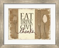 Eat, Drink, Give Thanks Fine Art Print