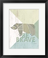 Be Brave Bear Framed Print