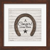 A Cowgirl Lives Here Fine Art Print