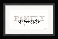 Family is Forever Fine Art Print