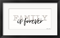 Family is Forever Framed Print