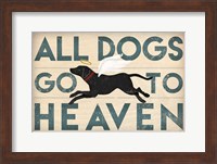 All Dogs Go to Heaven I Fine Art Print