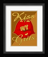 Kiss My Grits Fine Art Print