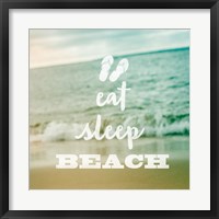 Eat Sleep Beach Fine Art Print
