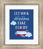 Let Your Dreams Take Flight Fine Art Print