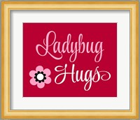 Ladybug Hugs Fine Art Print