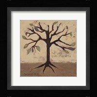The Lord is My Strength Fine Art Print