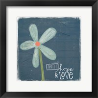 Faith, Hope, Love Fine Art Print