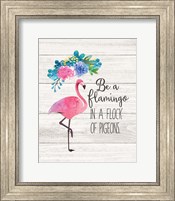 Be a Flamingo Fine Art Print