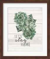 Let's Stay Home Fine Art Print