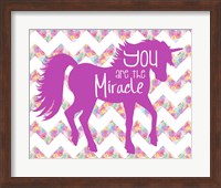 You Are the Miracle Fine Art Print