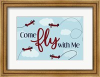 Come Fly With Me Fine Art Print