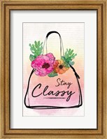 Stay Classy Fine Art Print