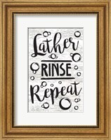 Lather, Rinse, Repeat Fine Art Print