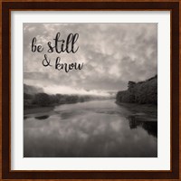 Be Still & Know Sepia Fine Art Print