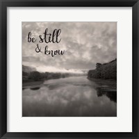 Be Still & Know Sepia Fine Art Print