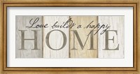 Love Builds Home Neutral Sign Fine Art Print