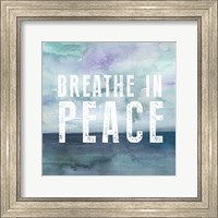 Breath Peace Fine Art Print
