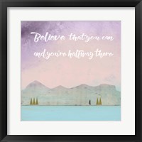 Believe that You Can Fine Art Print