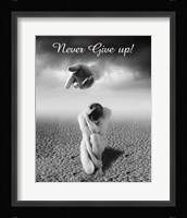 Never Give up Fine Art Print